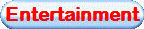Entertainment